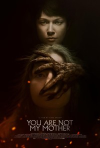 Bà Ấy Không Phải Mẹ Tôi - You Are Not My Mother (2022)