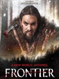 Biên giới (Phần 1) - Frontier (Season 1) (2016)