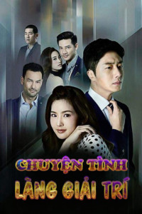 Chuyện Tình Làng Giải Trí - Tập 1 (2017)