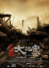 Đường Sơn Đại Địa Chấn - Aftershock (2010)