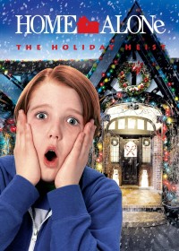 Ở Nhà Một Mình: Phi Vụ Ngày Lễ - Home Alone: The Holiday Heist (2012)