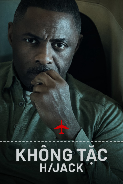 Không Tặc - Hijack (2023)