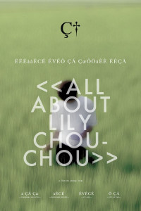 Khúc Cầu Siêu Của Tuổi Trẻ - All About Lily Chou-Chou (2001)